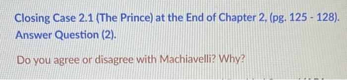 Closing Case 2.1 (The Prince) at the End of