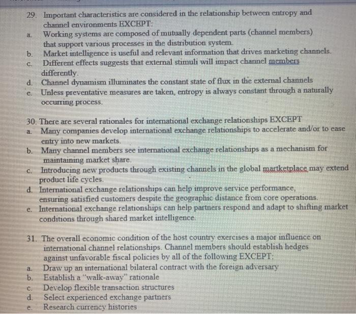 a 29. Important characteristics are considered in