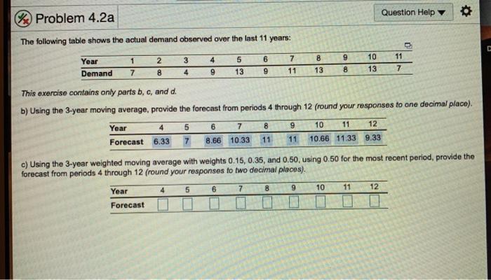 Problem 4.2a Question Help C The following table