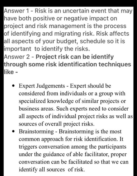 Kindly describe all potential risks and how they