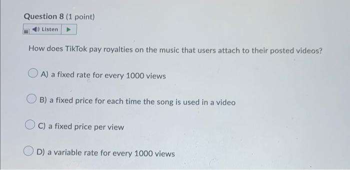 Question 7 (1 point) 4) Listen Which window has