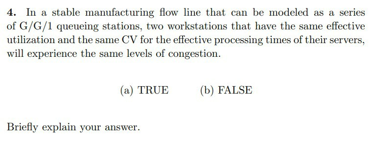 In a stable manufacturing flow line that can be