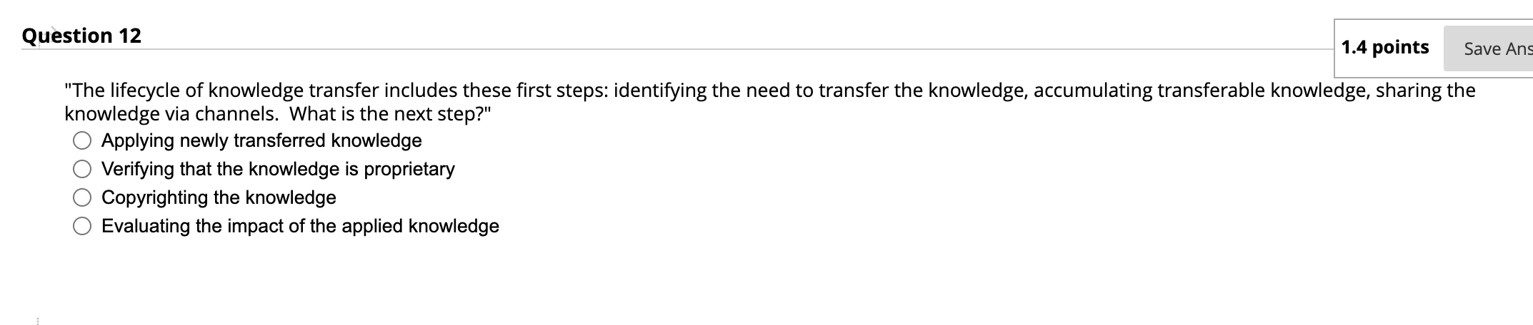 1.4 points Save Ans Question 12 "The lifecycle of