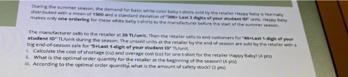 d 008880 During the summer season, the demand for