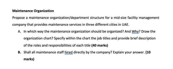Maintenance Organization Propose a maintenance