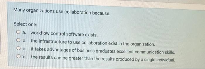 CBSY Many organizations use collaboration