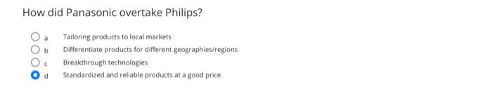 Select the correct answer How did Panasonic