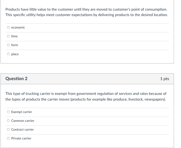 Products have little value to the customer until