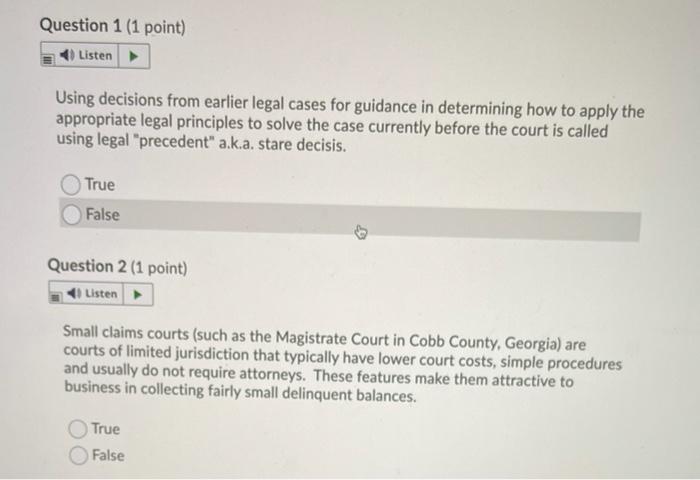 Question 1 (1 point) Listen Using decisions from