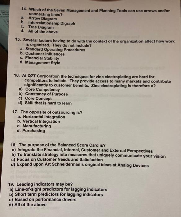 need help. thanks in advance 14. Which of the