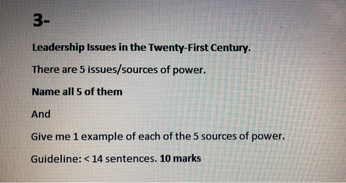 3- Leadership Issues in the Twenty-First Century.