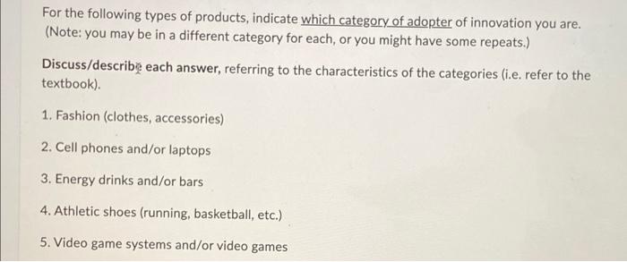 For the following types of products, indicate