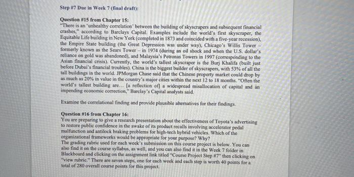 Step #7 Due in Week 7 (final draft): Question #15