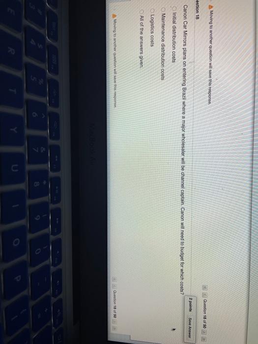 Moving to another question will save this