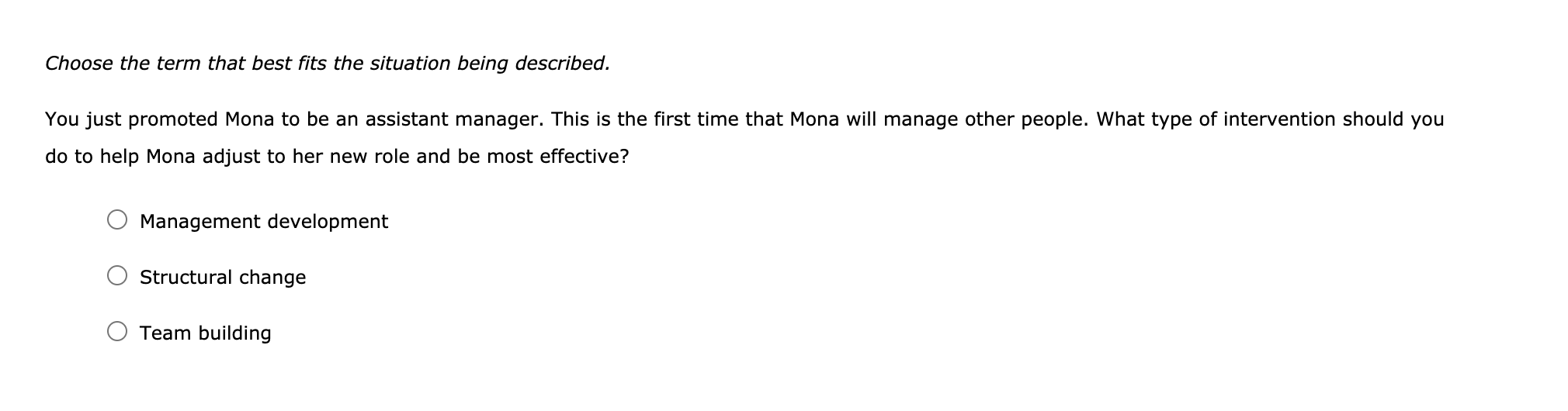 Choose the term that best fits the situation