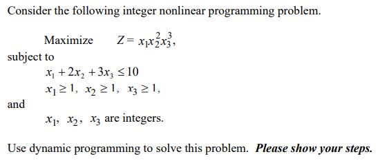 2 Consider the following integer nonlinear