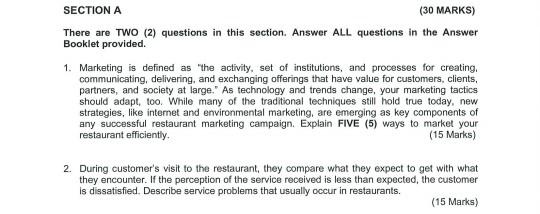 SECTION A (30 MARKS) There are TWO (2) questions