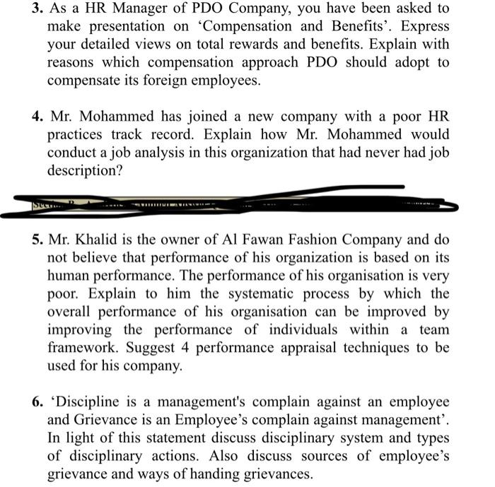 3. As a HR Manager of PDO Company, you have been