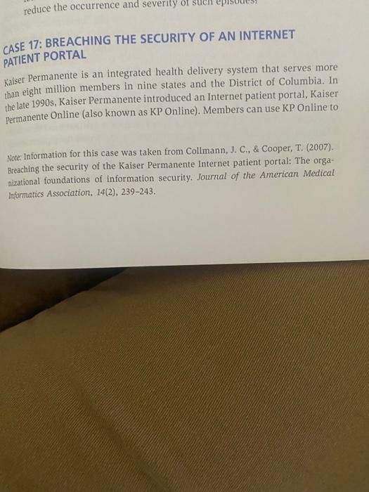 reduce the occurrence and severity of CASE 17: