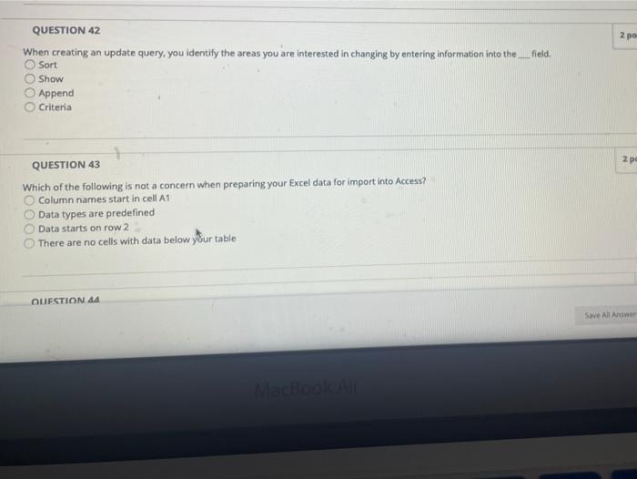 2.po QUESTION 42 When creating an update query,
