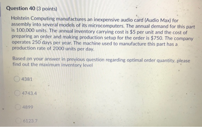 Question 40 (3 points) Holstein Computing