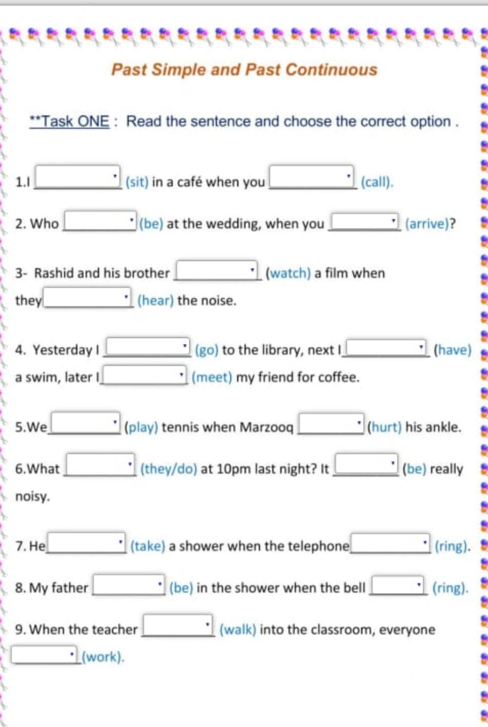 Past Simple and Past Continuous **Task ONE : Read
