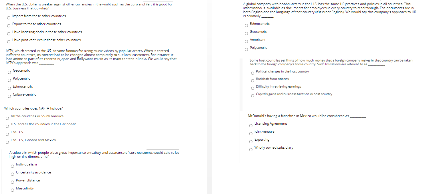 When the U.S. dollar is weaker against other