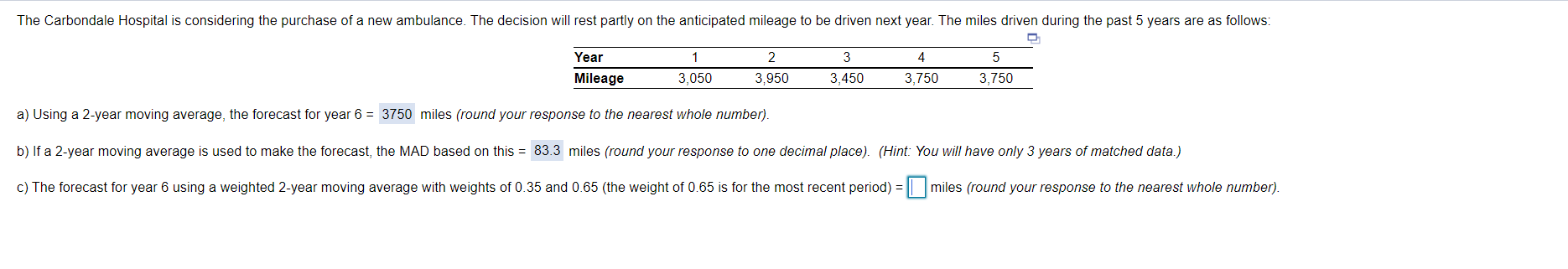 The Carbondale Hospital is considering the
