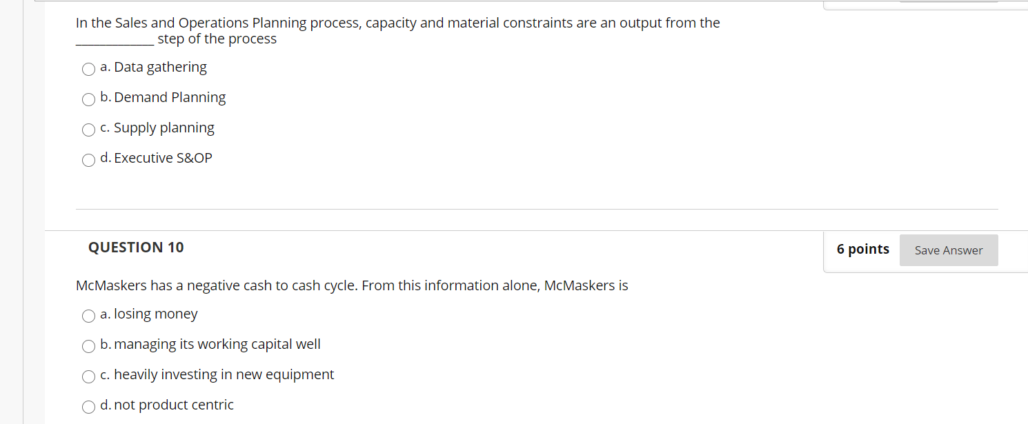 In the Sales and Operations Planning process,