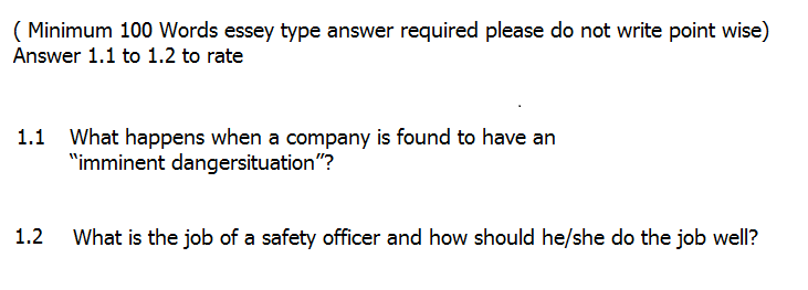 (Minimum 100 Words essey type answer required