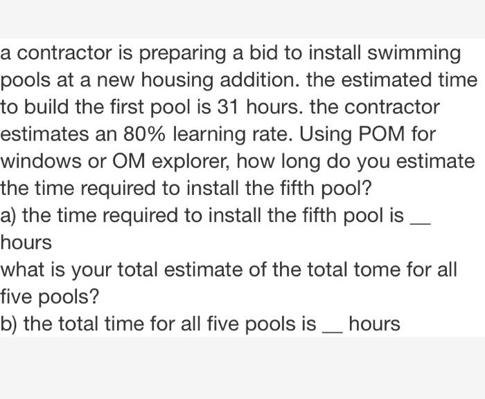 answer both a & b a contractor is preparing a bid