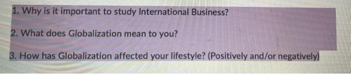 1. Why is it important to study International