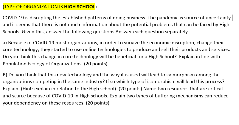 (TYPE OF ORGANIZATION IS HIGH SCHOOL) COVID-19 is