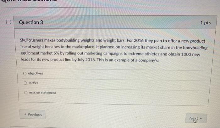 Question 3 1 pts Skullcrushers makes bodybuilding