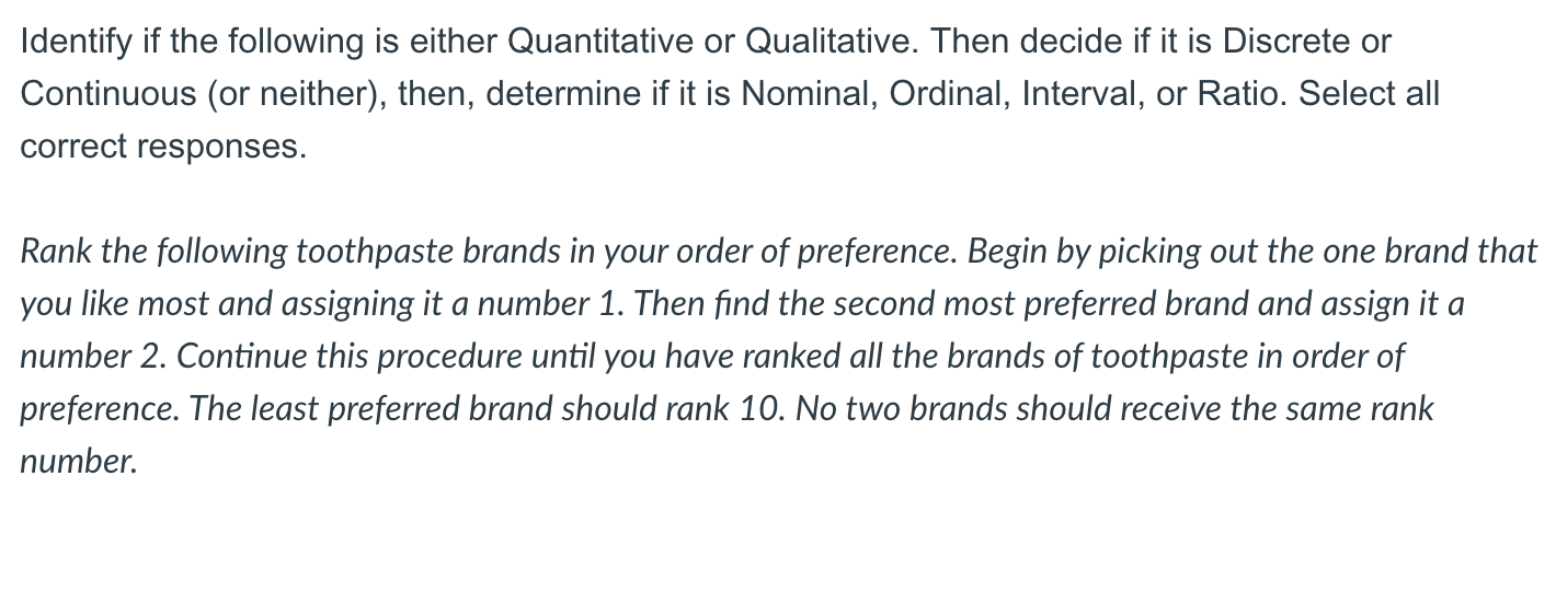 Identify if the following is either Quantitative