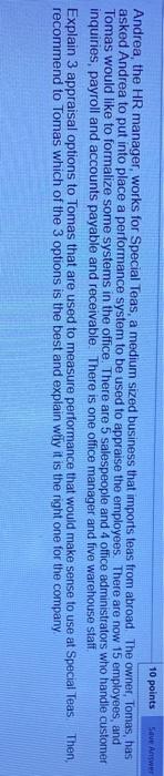 Save Answer 10 points Andrea, the HR manager,