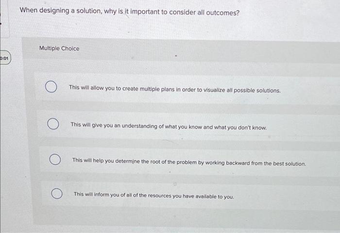 When designing a solution, why is it important to