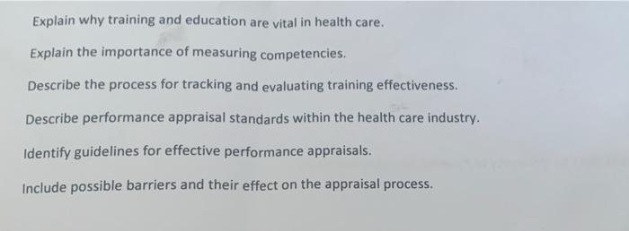 Explain why training and education are vital in