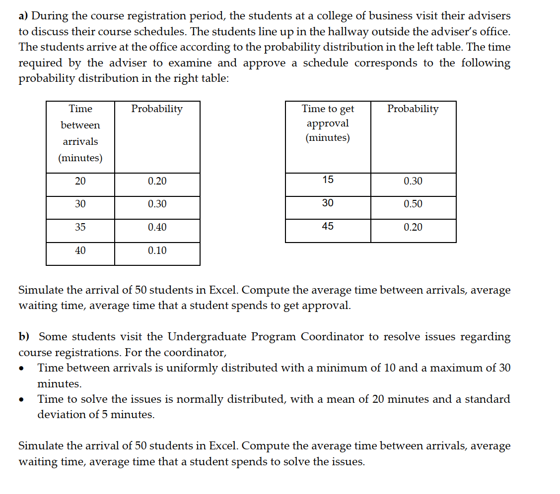 a) During the course registration period, the