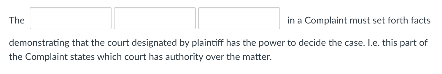 The in a Complaint must set forth facts