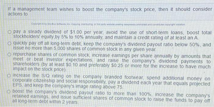 If a management team wishes to boost the