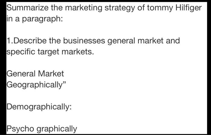 Summarize the marketing strategy of tommy