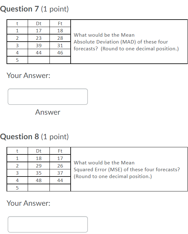 Question 7 (1 point) 1 2 3 Dt 17 23 39 44 Ft 18