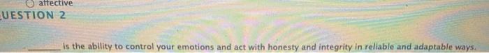 QUESTION 1 The statement "Mackenzie is slow to