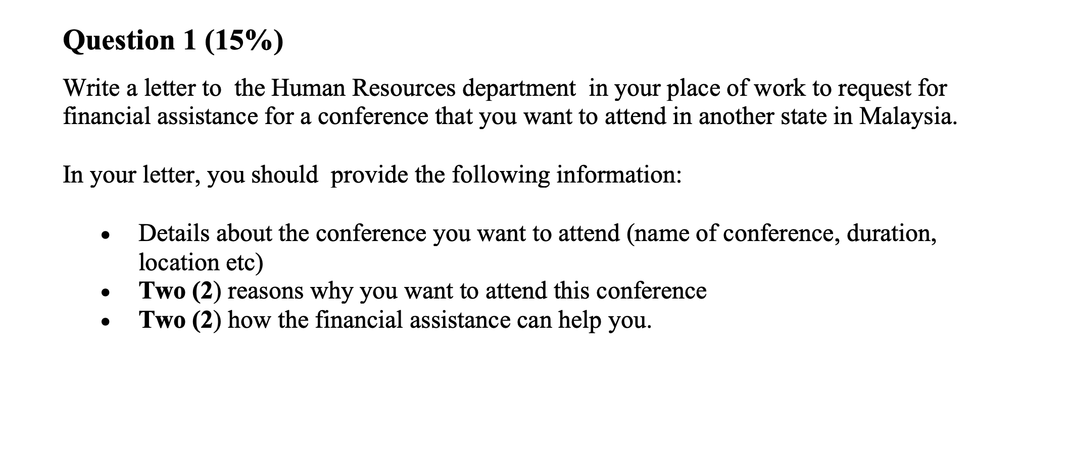 Question 1 (15%) Write a letter to the Human