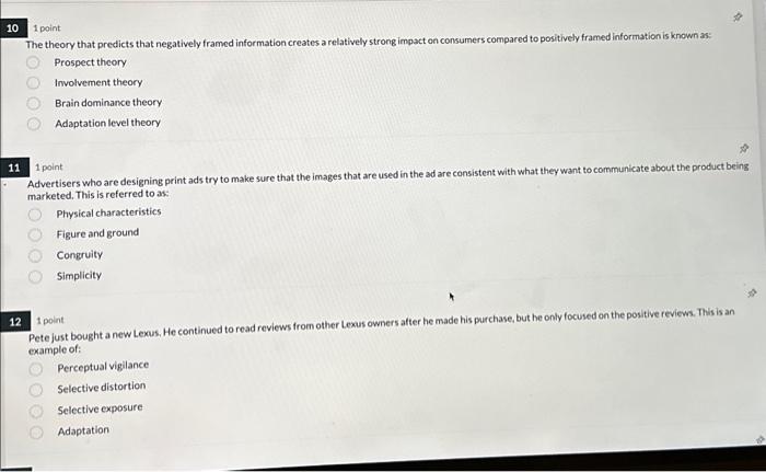1 point The theory that predicts that negatively