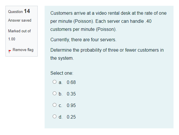 \begin{tabular}{l} Question 14 \\ Answer saved \\