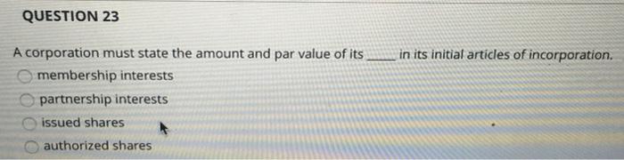 QUESTION 23 in its initial articles of
