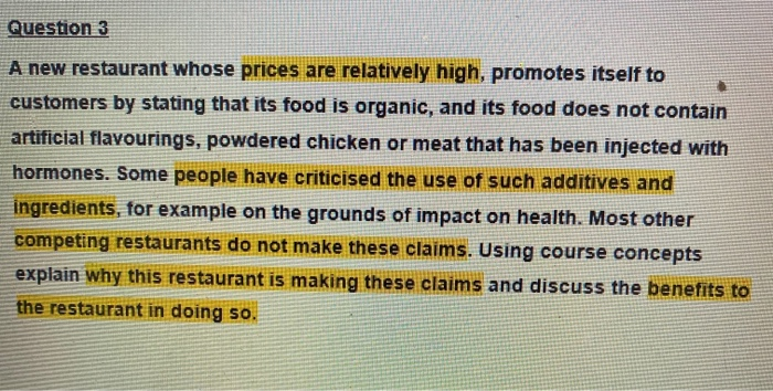 Question 3 A new restaurant whose prices are