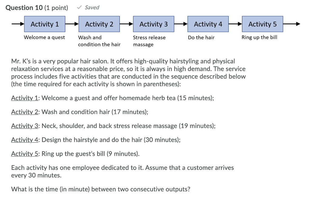 Question 10 (1 point) Saved Activity 1 Activity 2
